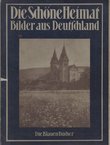 Die Schöne Heimat. Bilder aus Deutschland