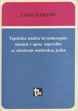 Tipološka analiza hrvatskosrpske sintakse i njena usporedba sa sintaksom mađarskog jezika