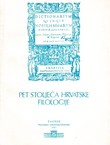 Pet stoljeća hrvatske filologije