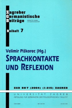 Sprachkontakte und Reflexion (Zagreber germanistische Beiträge 7/2004)