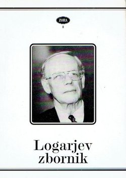 Logarjev zbornik. Referati s 1. mednarodnega dialektološkega simpozija v Mariboru