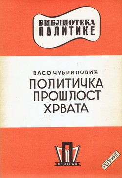 Politička prošlost Hrvata (reprint iz 1939)