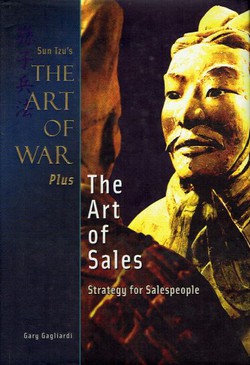 The Art of War / The Art of Sales. Strategy for Salespeople (2nd Ed.)