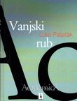 Vanjski rub. Studije i ogledi o stranim književnostima i književnicima