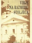 Virje na razmeđu stoljeća. Zbornik IV/1991