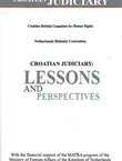 Croatian Judiciary. Lessons and Perspectives
