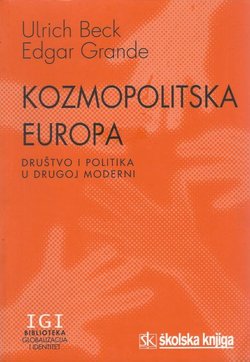 Kozmopolitska Europa. Društvo i politika u drugoj moderni