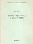 Povijest biblioteka u gradu Splitu I.