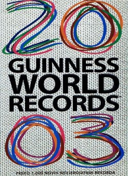 Guinness World Records 2003