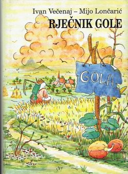 Rječnik Gole. Srednjopodravska kajkavština