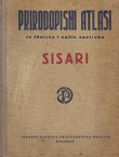 Prirodopisni atlasi za školsku i opštu upotrebu. Sisari I-III