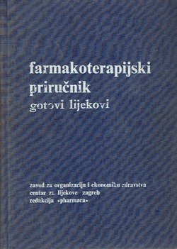 Farmakoterapijski priručnik. Gotovi lijekovi
