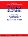 Česka slavistika (Slavia 77/1-3/2008)