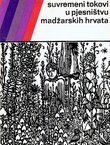 Suvremeni tokovi u pjesništvu madžarskih Hrvata