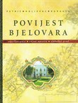 Povijest Bjelovara od početka naseljavanja do kraja Domovinskog rata