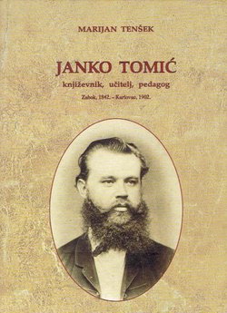 Janko Tomić književnik, učitelj, pedagog
