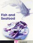 Fish and Seafood