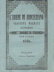 L'erede di Diocleziano. Cronista dalmata lunario cattolico e greco per l'anno 1862.