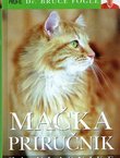 Mačka. Priručnik za vlasnike (2.izd.)