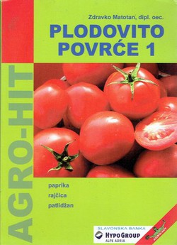 Plodovito povrće 1. Paprika, rajčica, patlidžan