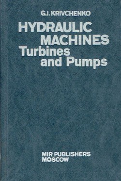 Hydraulic Machines. Turbines and Pumps