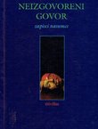 Neizgovoreni govor. Zapisci nasumce