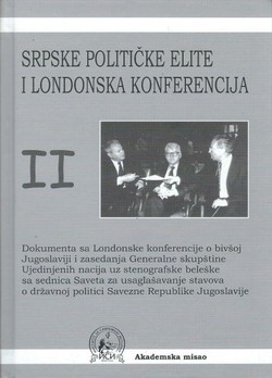 Srpske političke elite i Londonska konferencija II.