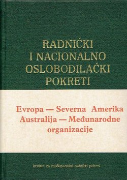 Radnički i nacionalno oslobodilački pokreti. Enciklopedijski priručnik II.