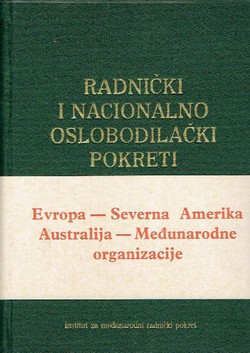 Radnički i nacionalno oslobodilački pokreti. Enciklopedijski priručnik II.