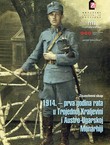 1914.- prva godina rata u Trojednoj Kraljevini i Austro-Ugarskoj Monarhiji. Znanstveni skup