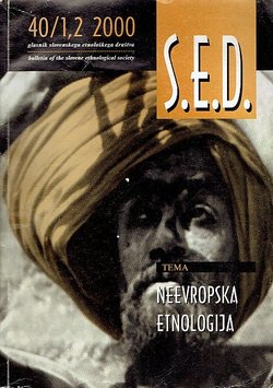 Glasnik Slovenskega etnološkega društva 40/1-2/2000 (Neevropska etnologija)