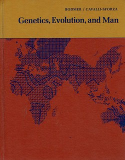 Genetics, Evolution, and Man