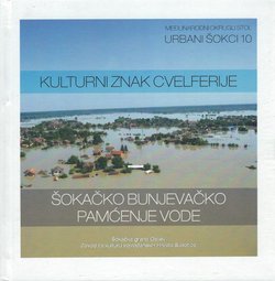 Kulturni znak Cvelferije - šokačko bunjevačko pamćenje vode