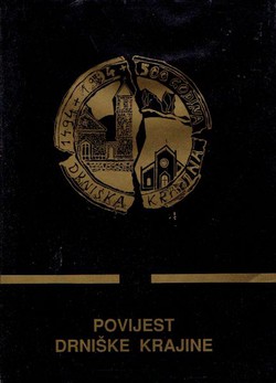 Povijest Drniške krajine. Zbornik povijesnih studija 1494.-1940.