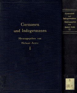 Germanen und Indogermanen I-II