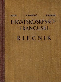 Hrvatskosrpsko-francuski rječnik