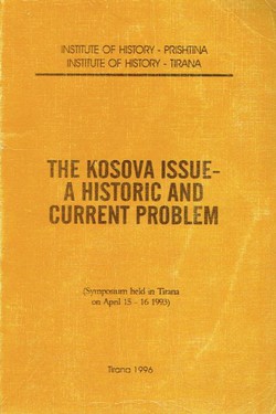 The Kosova Issue. A Historic and Current Problem