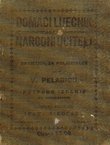 Domaći liječnik, narodni učitelj i savjetnik za poljodjelce