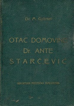 Otac domovine Dr. Ante Starčević