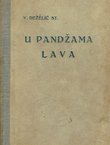 U pandžama lava. Roman iz doba hrvatske narodne dinastije