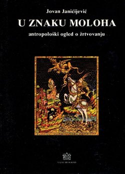 U znaku Moloha. Antropološki ogledi o žrtvovanju