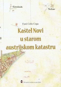 Kaštel Novi u starom austrijskom katastru + CD