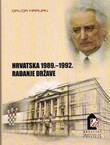 Hrvatska 1989.-1992. Rađanje države
