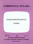 Anthropologia hungarica VIII/1-2/1968 (Paleoanthropological Studies)