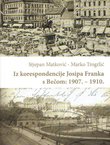 Iz korespondencije Josipa Franka s Bečom: 1907.-1910.