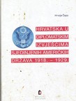 Hrvatska u diplomatskim izvješćima Sjedinjenih Američkih Država 1918.-1929.