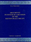 Arguments in Favour of a Revision of the Dayton Peace Treaty