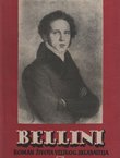 Bellini. Roman život velikog skladatelja