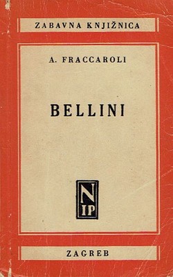 Bellini. Roman život velikog skladatelja