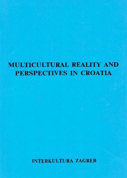 Multicultural Reality and Perspectives in Croatia